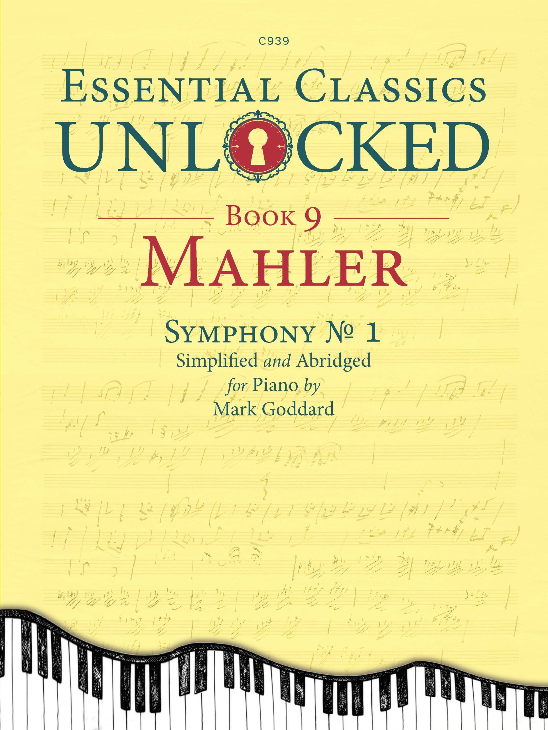 Essential Classics Unlocked for Piano - Book 9: Mahler